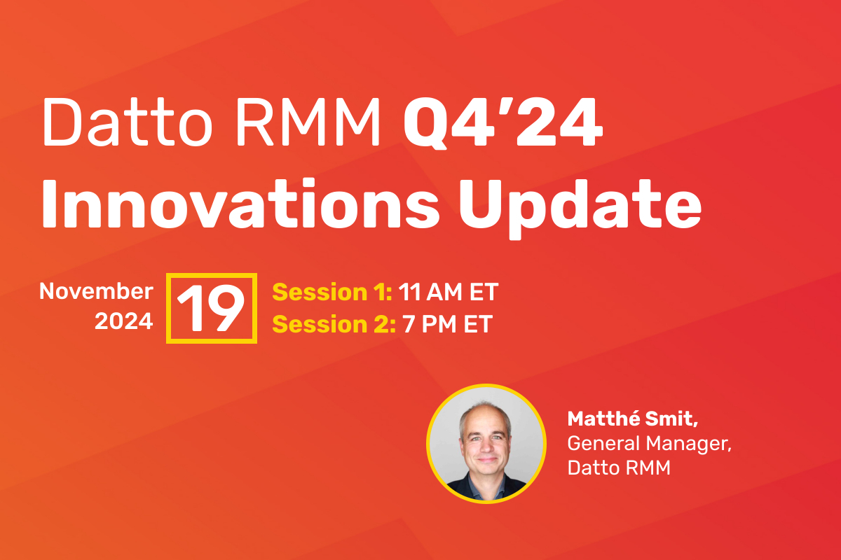 Datto RMM Quarterly Innovations Update | Datto
